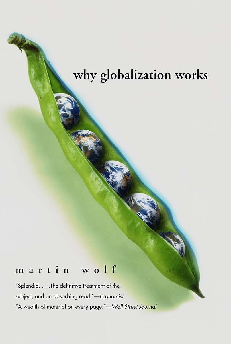 Why Globalization Works (Yale Nota Bene)