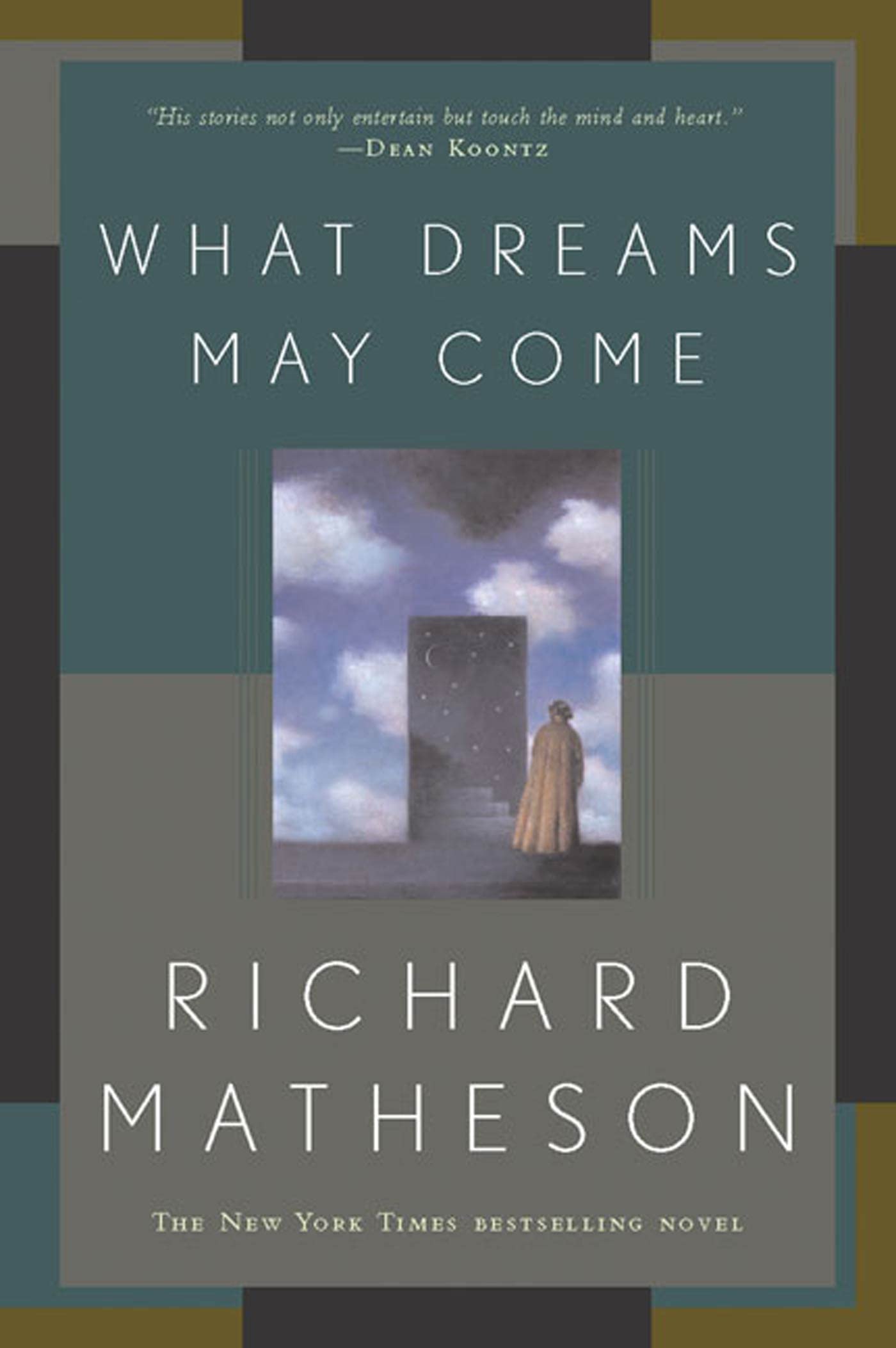 What Dreams May Come: A Novel by Richard Matheson