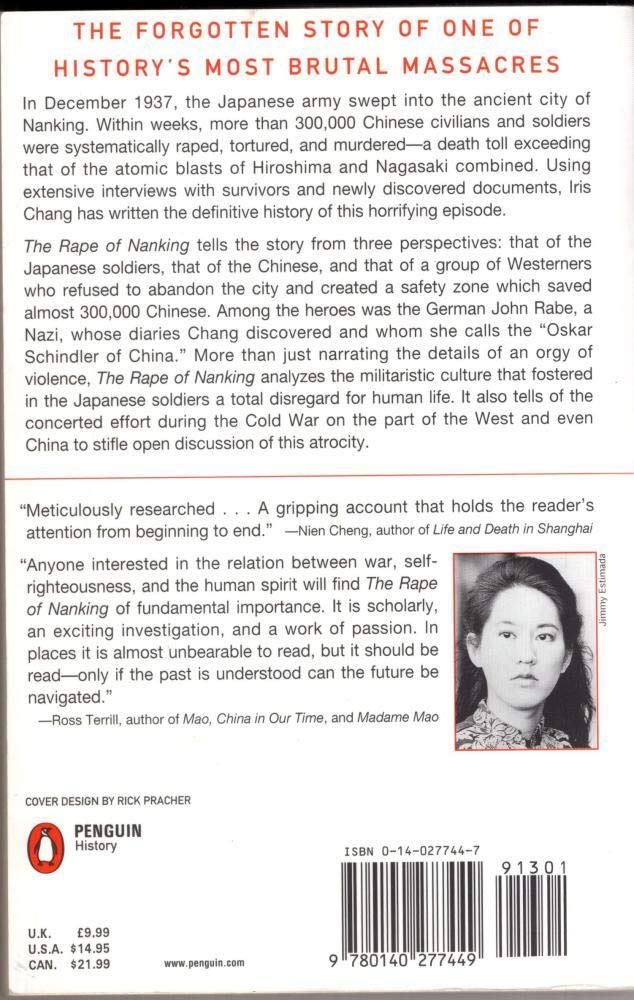 The Rape of Nanking: The Forgotten Holocaust of World War II