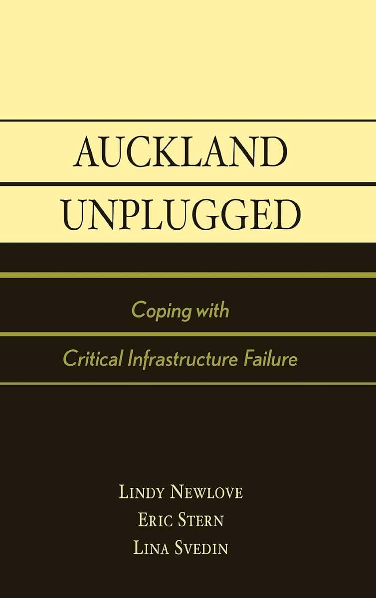 Auckland Unplugged, Coping with Critical Infrastructure Failure