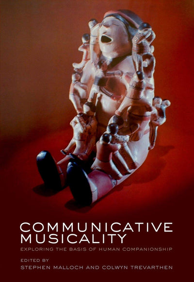 Communicative Musicality: Exploring the basis of human compa