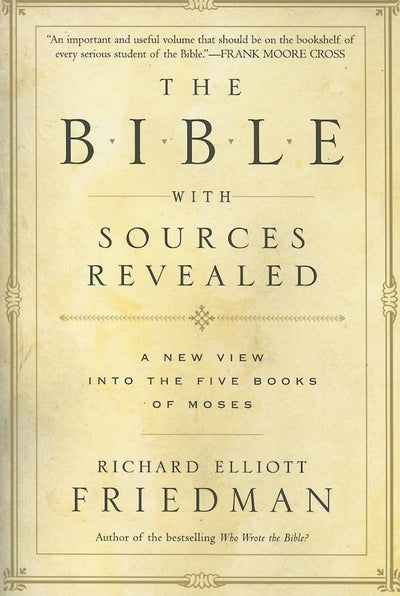 The Bible with Sources Revealed by Friedman, Richard Elliott