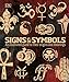 Signs & Symbols: An illustrated guide to their origins and meanings