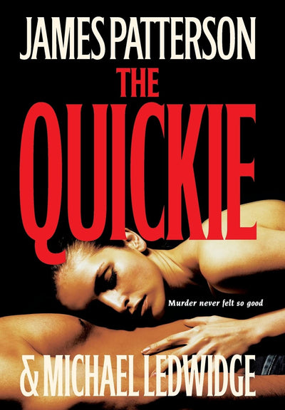The Quickie by James Patterson (Hardcover)