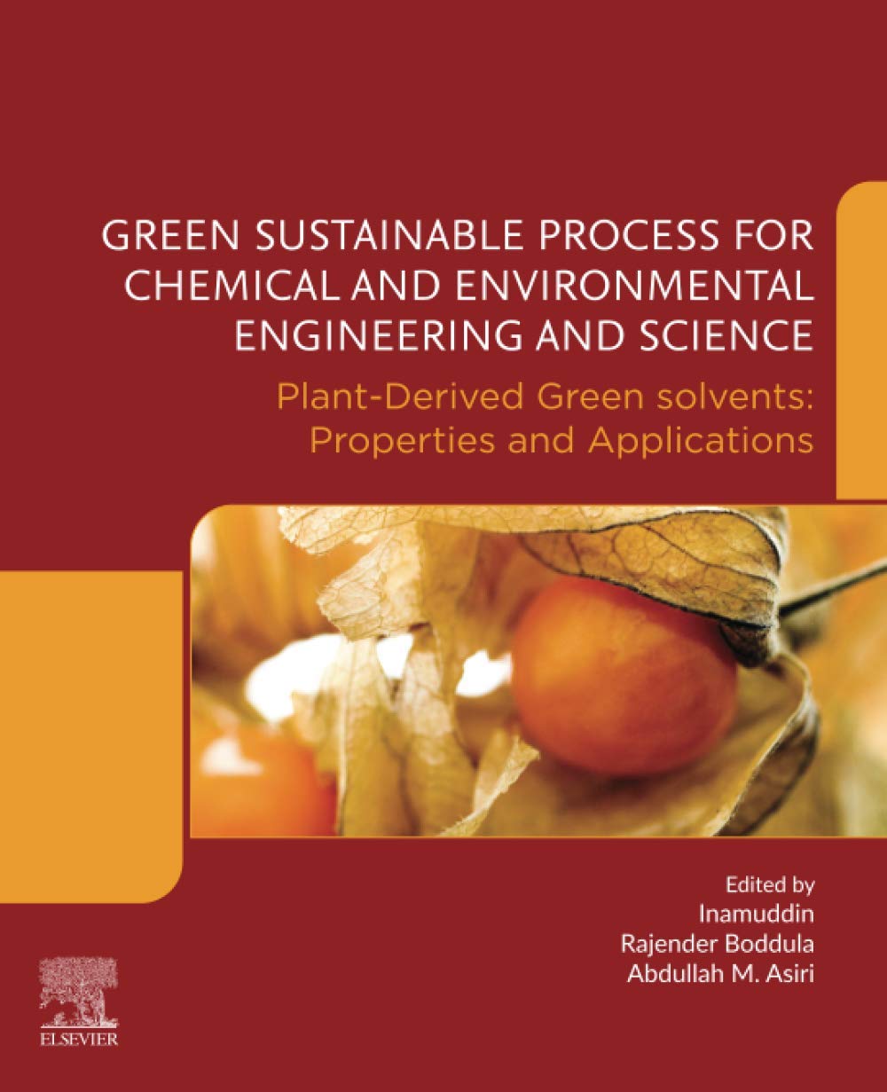Green Sustainable Process for Chemical and Environmental Engineering and Science: Plant-Derived Green Solvents: Properties and Applications