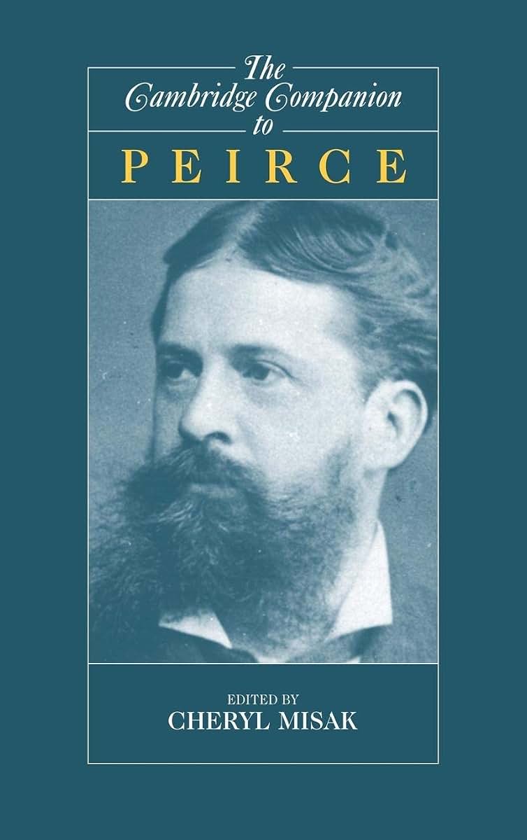 The Cambridge Companion to Peirce (Cambridge Companions to Philosophy)
