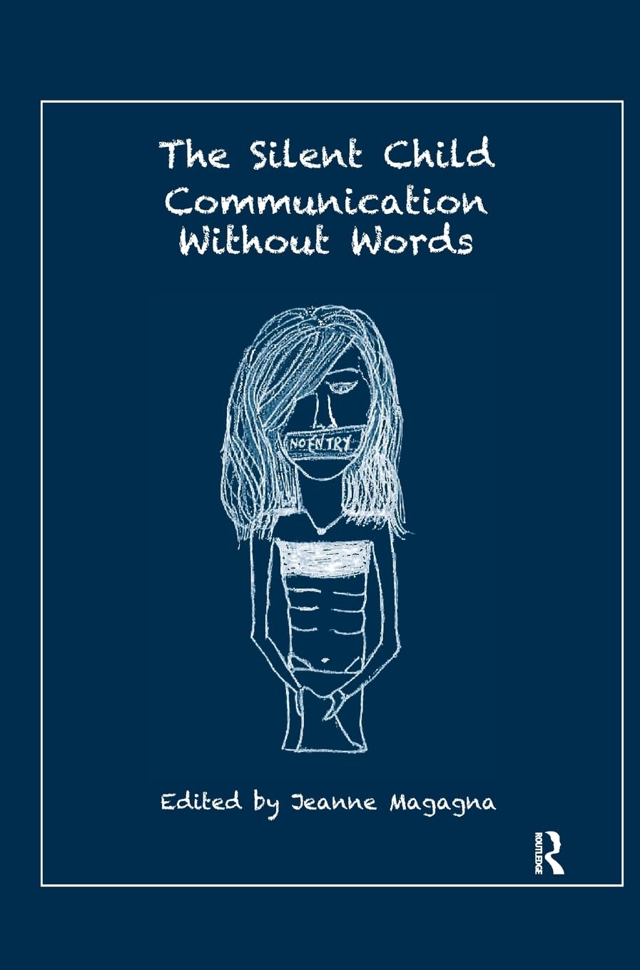The Silent Child: Communication without Words
