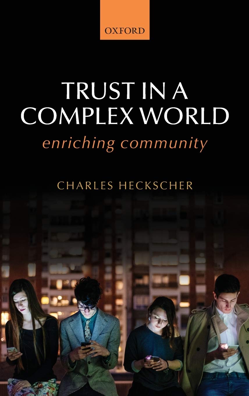 Trust in a Complex World: Enriching Community