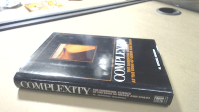 Complexity: The Emerging Science at the Edge of Order and Ch