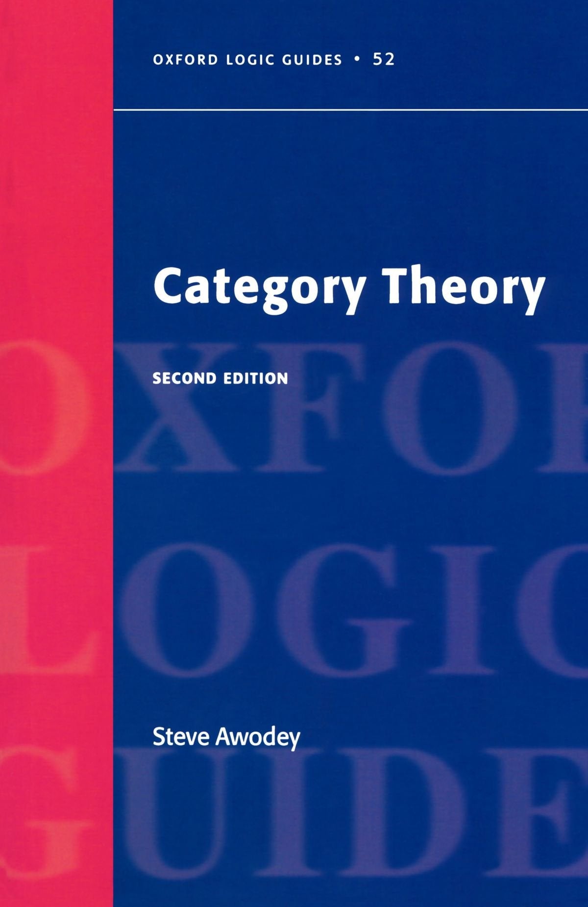 Category Theory (Oxford Logic Guides)