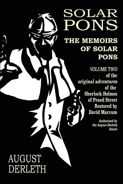 The Memoirs of Solar Pons (The Adventures of Solar Pons)