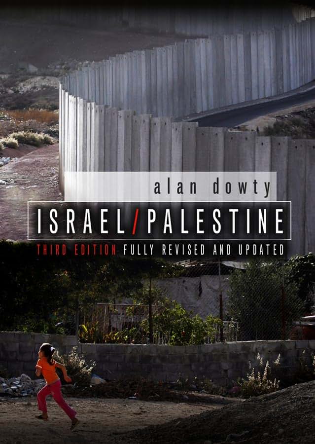 Israel / Palestine by Dowty, Alan