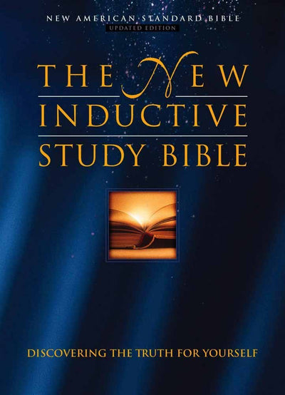 The New Inductive Study Bible by Precept Ministries Internat