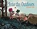 Into the Outdoors