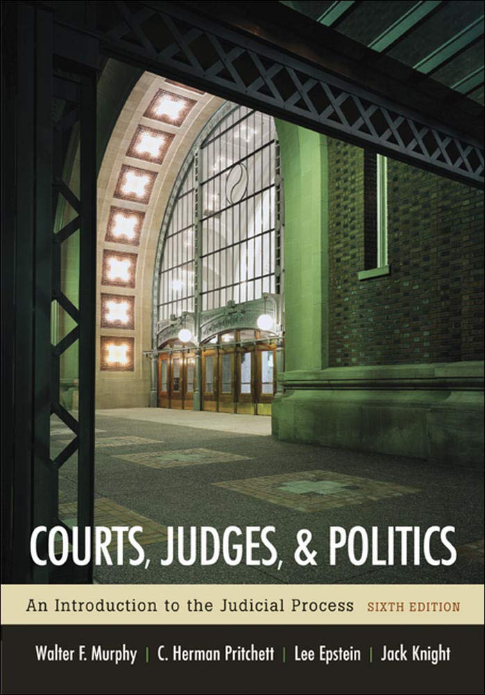 Courts, Judges, and Politics by Murphy, Walter