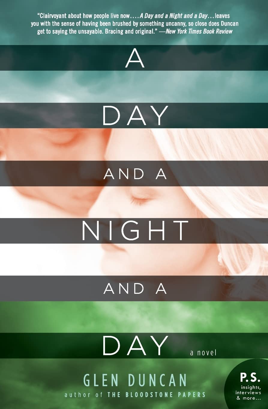 A Day and a Night and a Day: A Novel