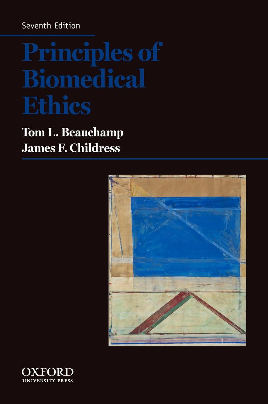 Principles of Biomedical Ethics by Beauchamp, Tom L.