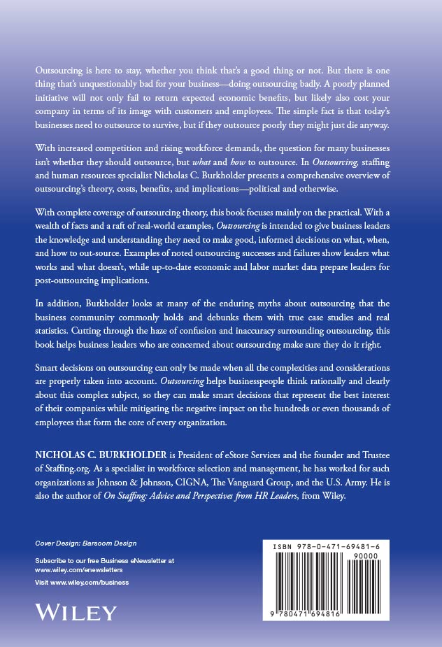 Outsourcing: The Definitive View, Applications, and Implications