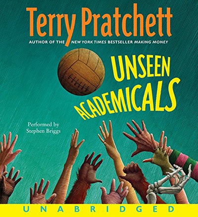 Unseen Academicals (Discworld) by Terry Pratchett