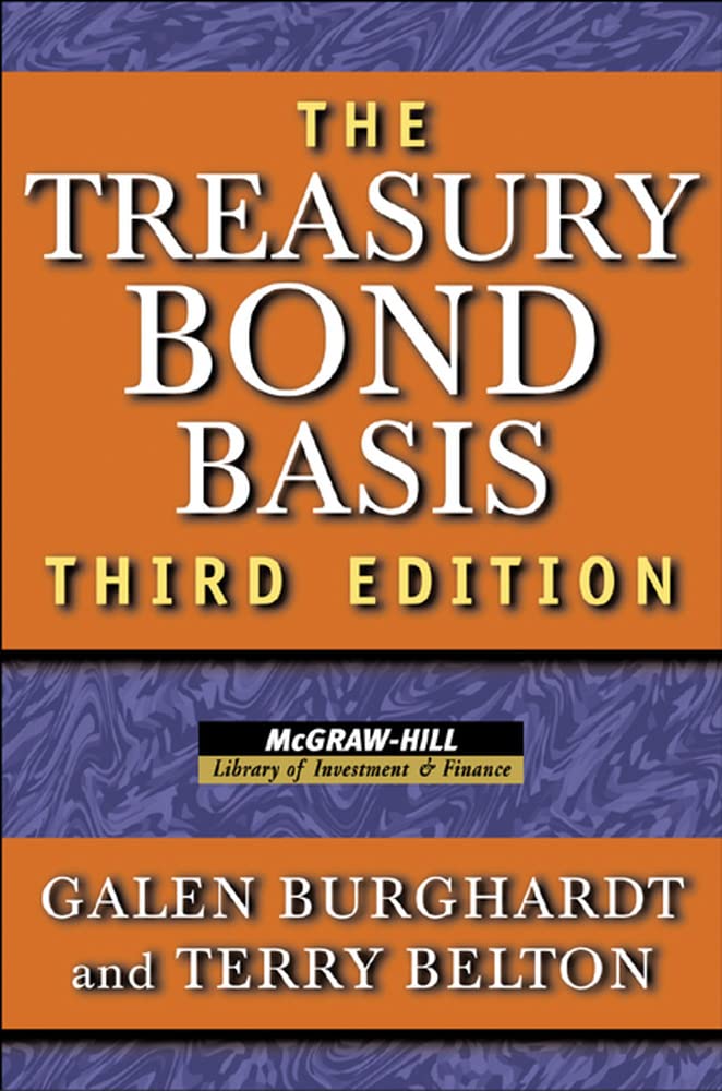 The Treasury Bond Basis: An in-Depth Analysis for Hedgers, S