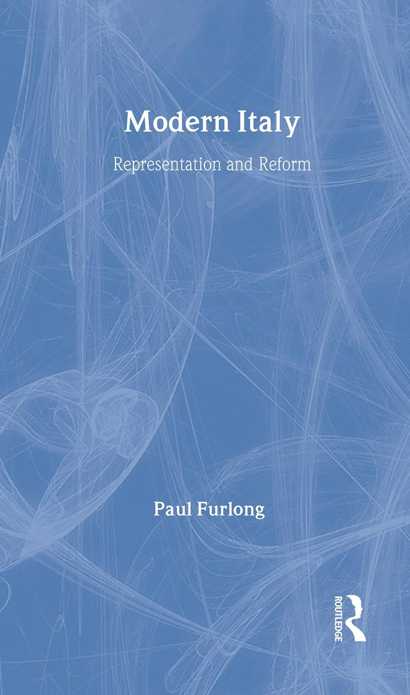 Modern Italy: Representation and Reform