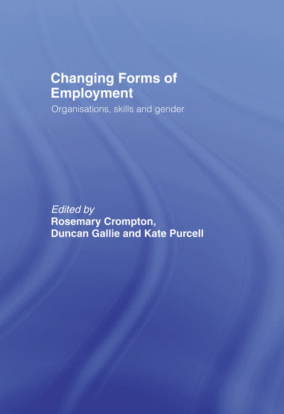 Changing Forms of Employment