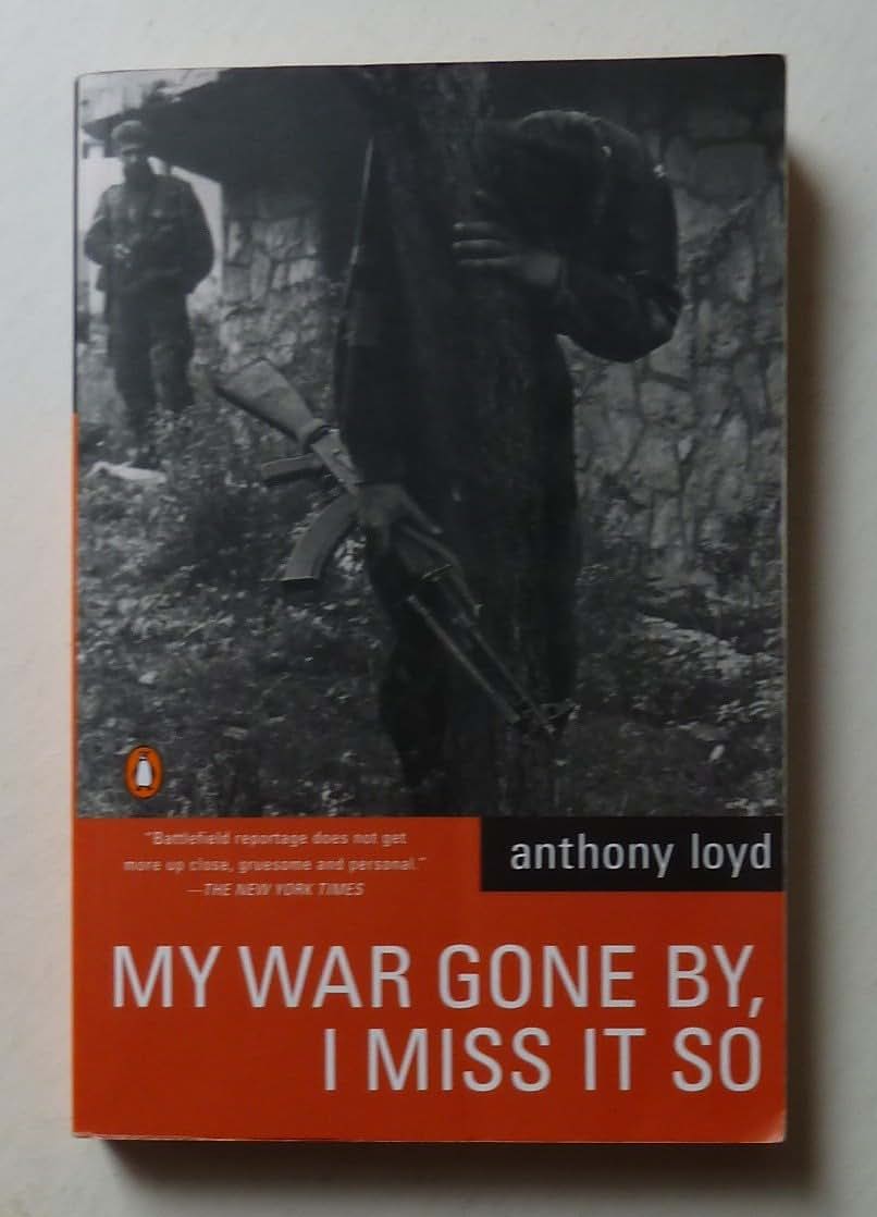 My War Gone By, I Miss It So by Loyd, Anthony