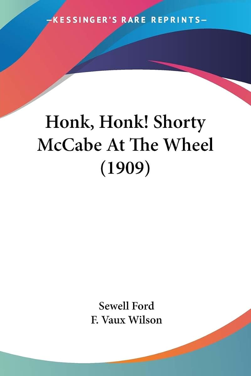 Honk, Honk! Shorty McCabe At The Wheel (1909)
