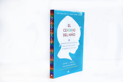 El cerebro del nio / The Whole-Brain Child (Spanish Edition)