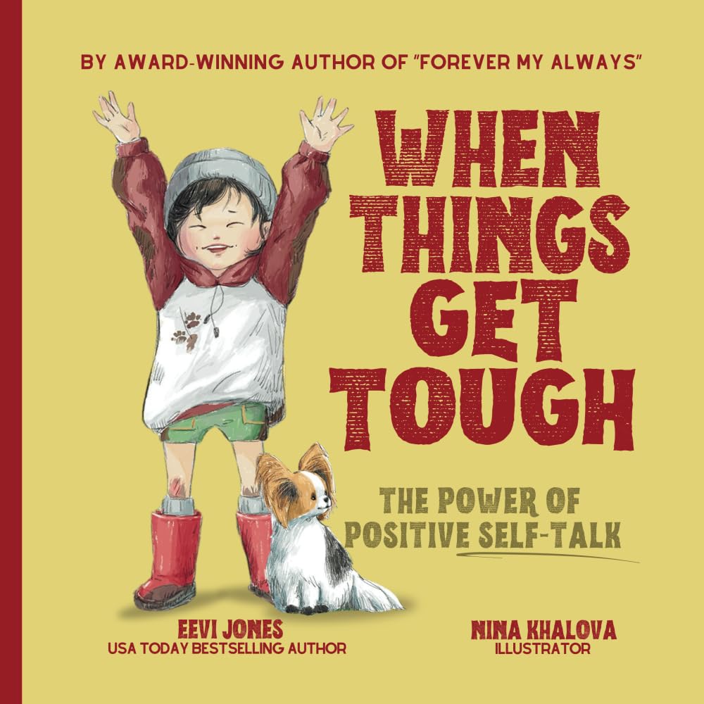 When Things Get Tough: The Power of Positive Self-Talk (Stoicism For Kids)