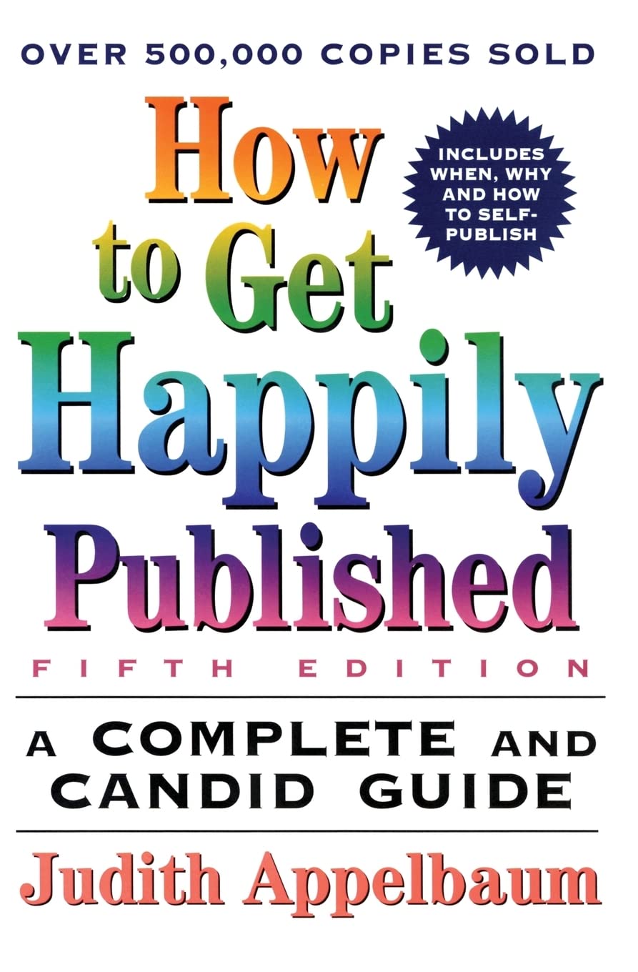 How to Get Happily Published