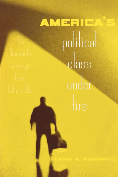 America's Political Class Under Fire