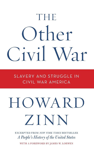 The Other Civil War: Slavery and Struggle in Civil War America