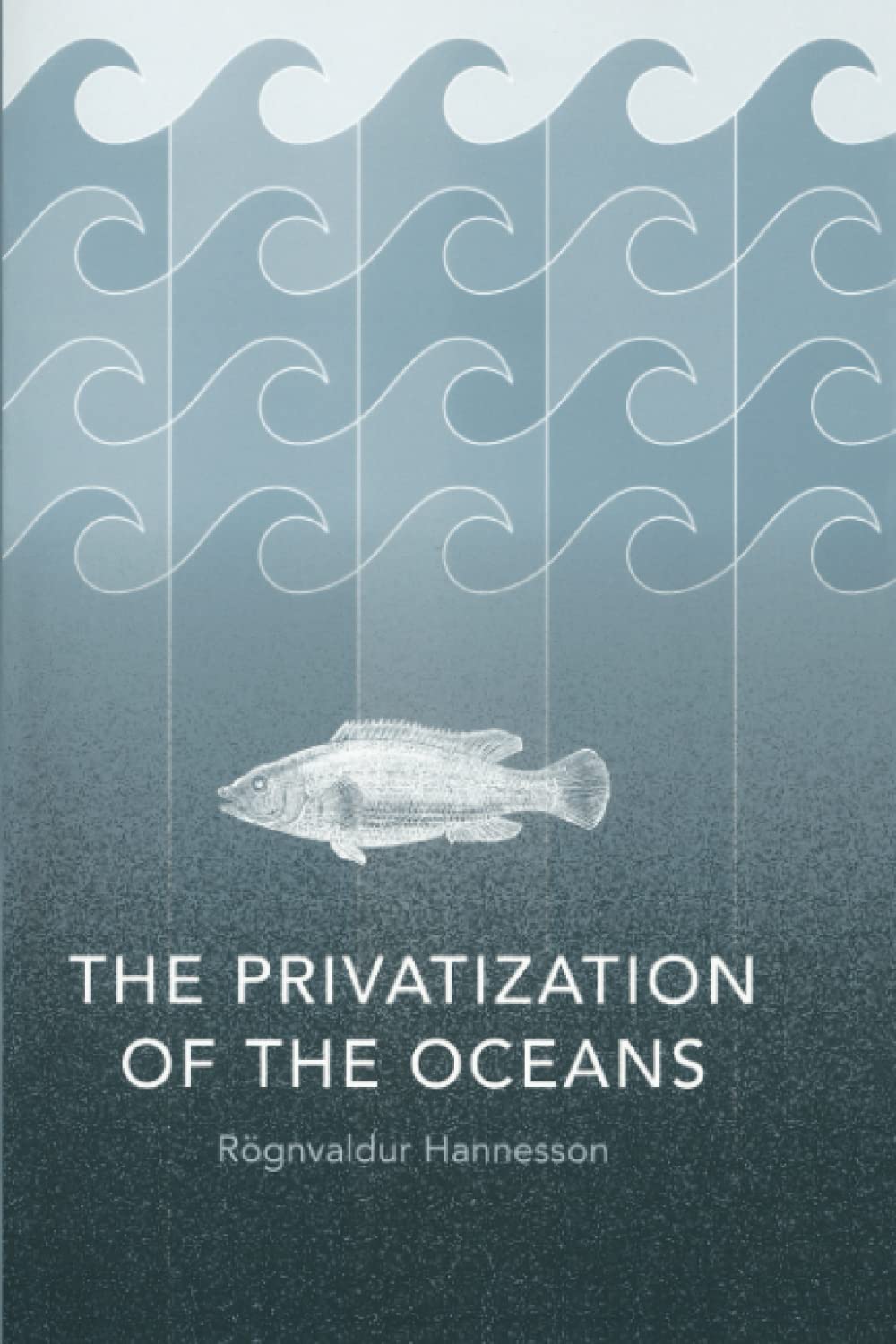 The Privatization of the Oceans