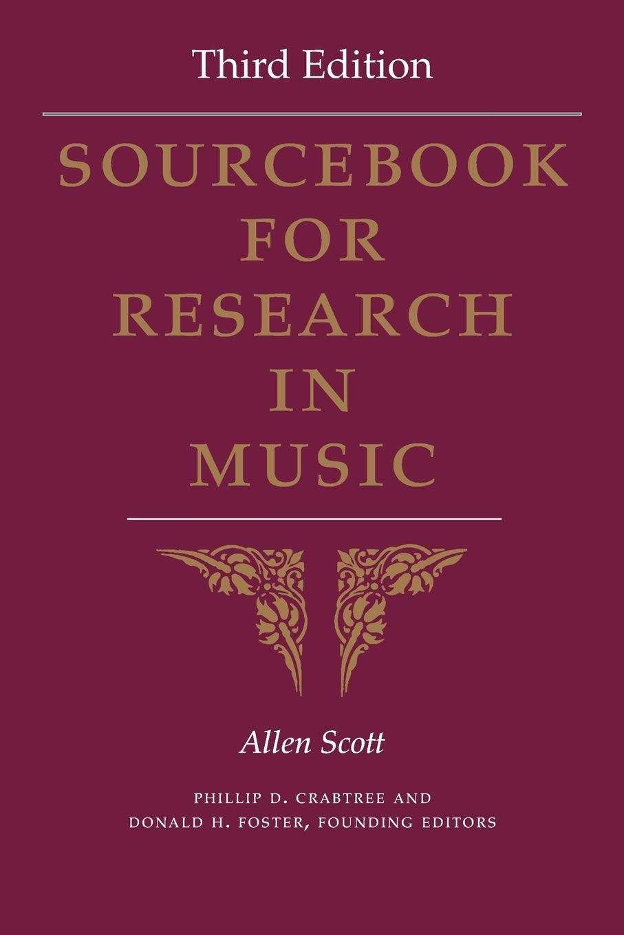 Sourcebook for Research in Music, Third Edition