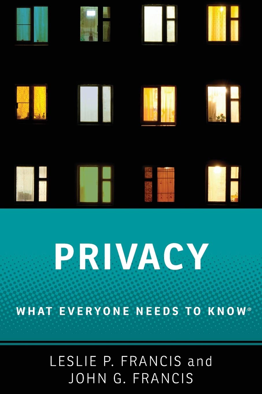 Privacy: What Everyone Needs to Know