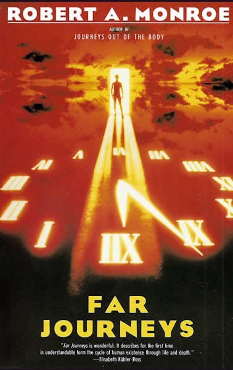 Far Journeys (Journeys Trilogy) by Robert A. Monroe
