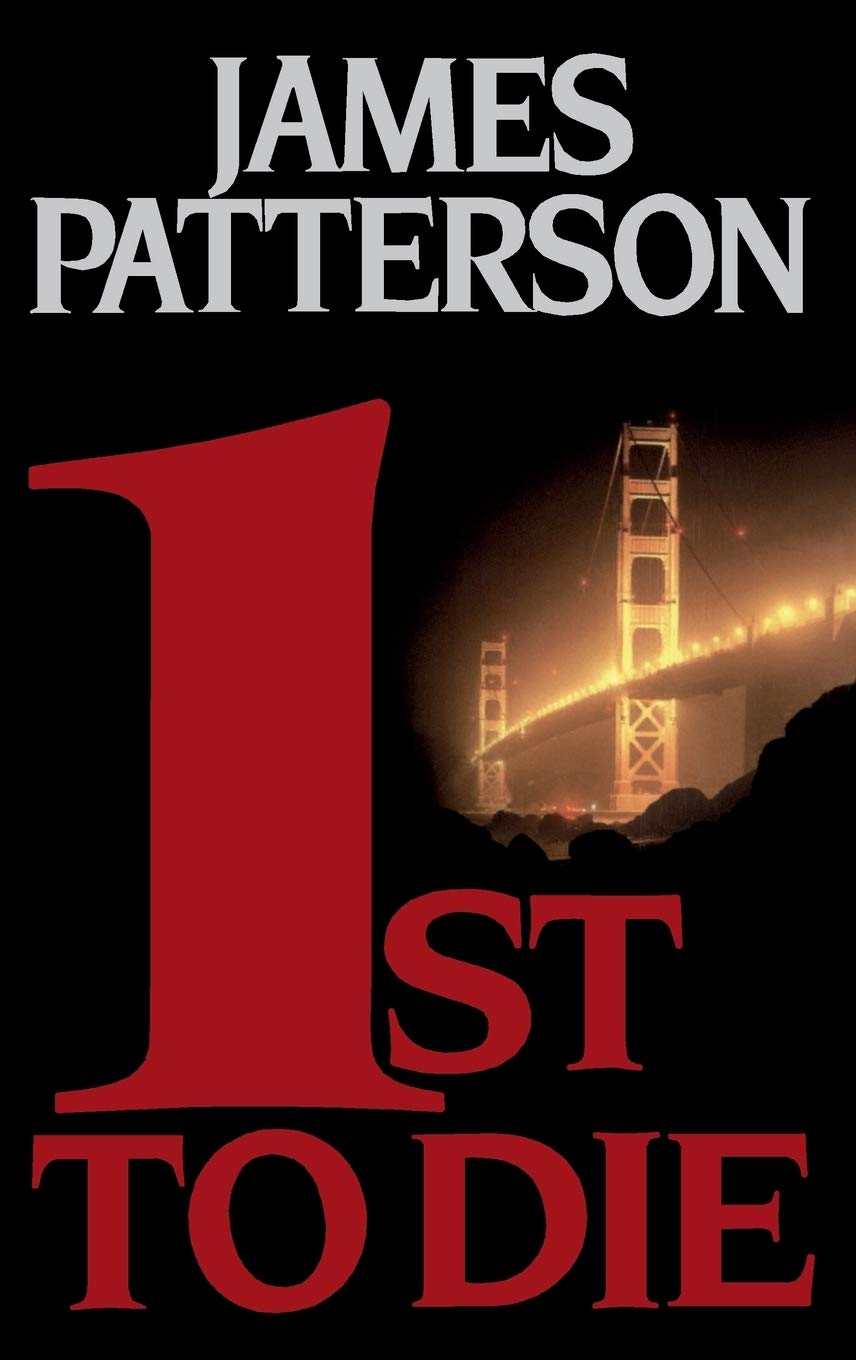 1st to Die (Women's Murder Club) by James Patterson