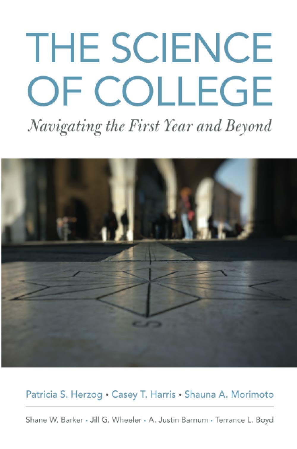The Science of College: Navigating the First Year and Beyond