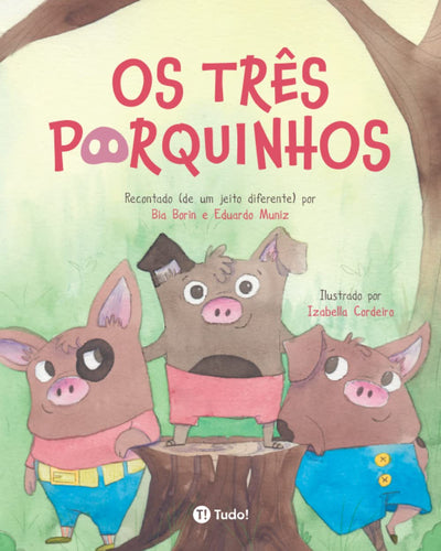 Os trs porquinhos (Clássicos Extraordinários) (Portuguese Edition)