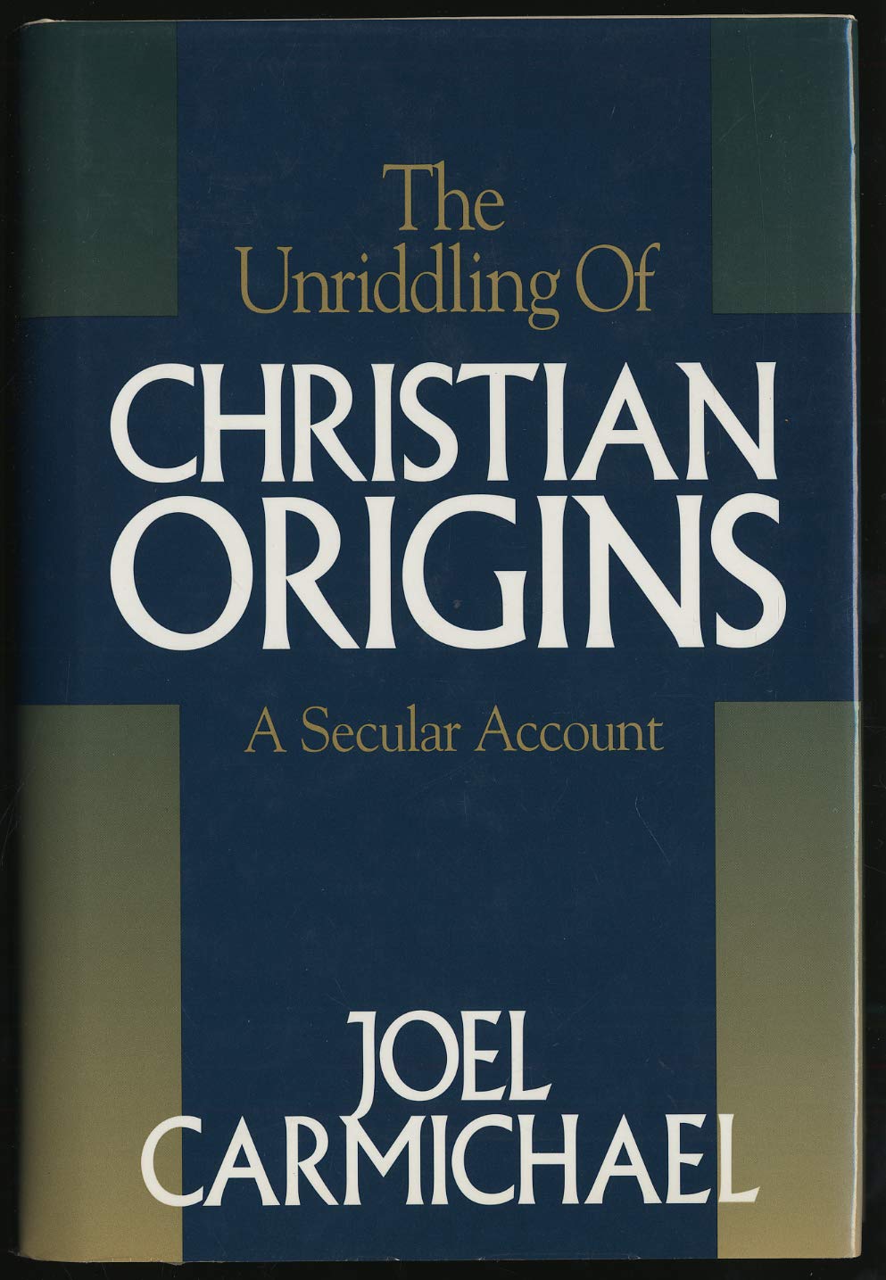 The Unriddling of Christian Origins