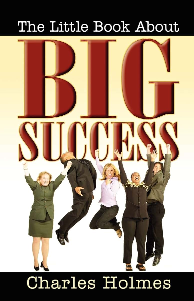 The Little Book about Big Success