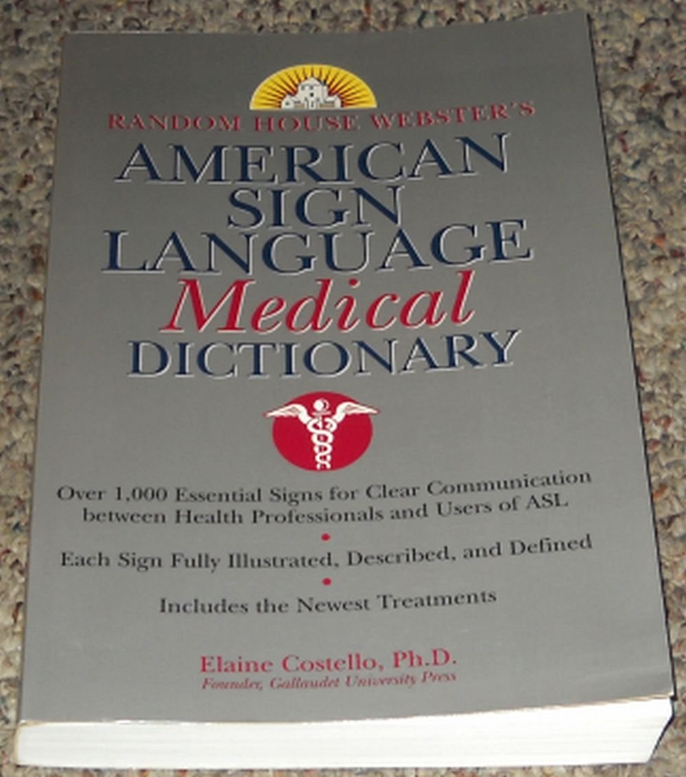 Random House Webster's American Sign Language Medical Dictio