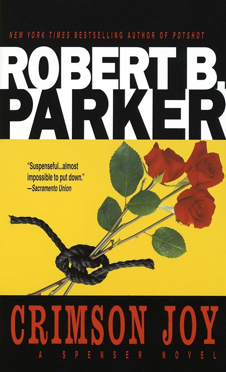 Crimson Joy (Spenser) by Parker, Robert B.