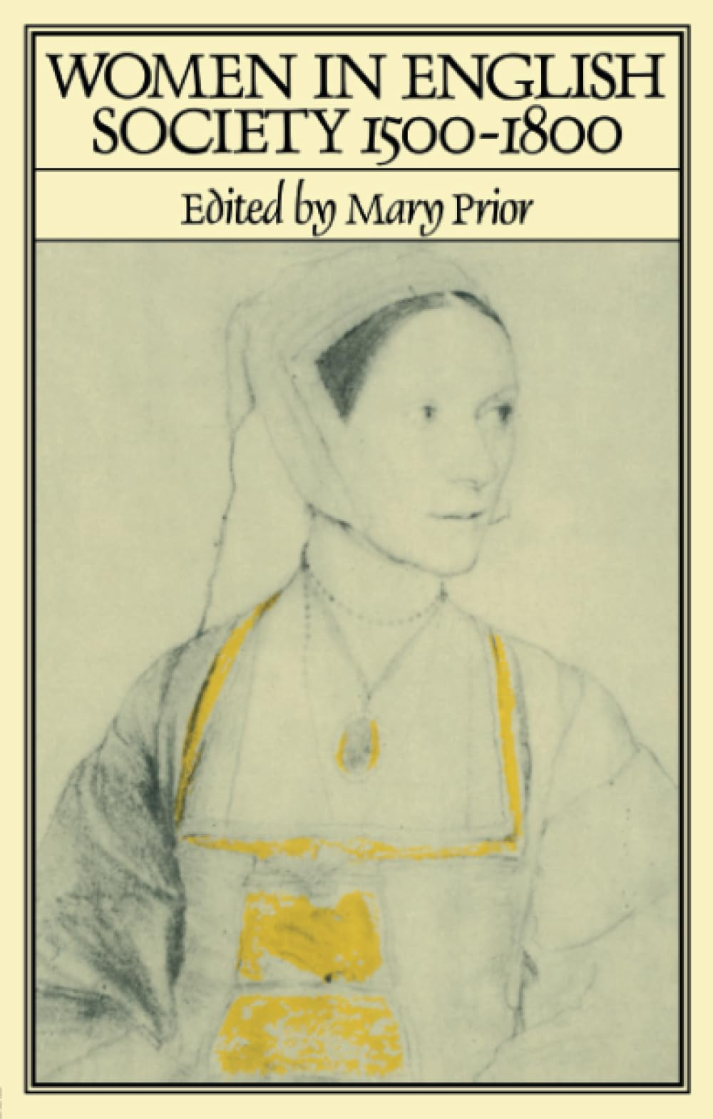 Women in English Society, 1500-1800