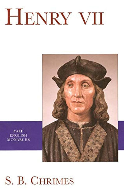 Yale English Monarchs - Henry VII (The English Monarchs Series)