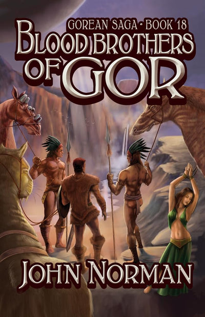 Blood Brothers of Gor (Gorean Saga)