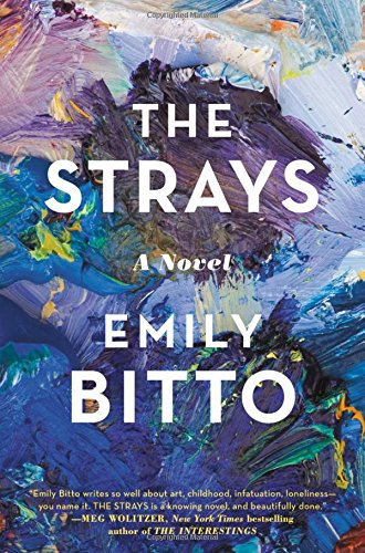 The Strays: A Novel