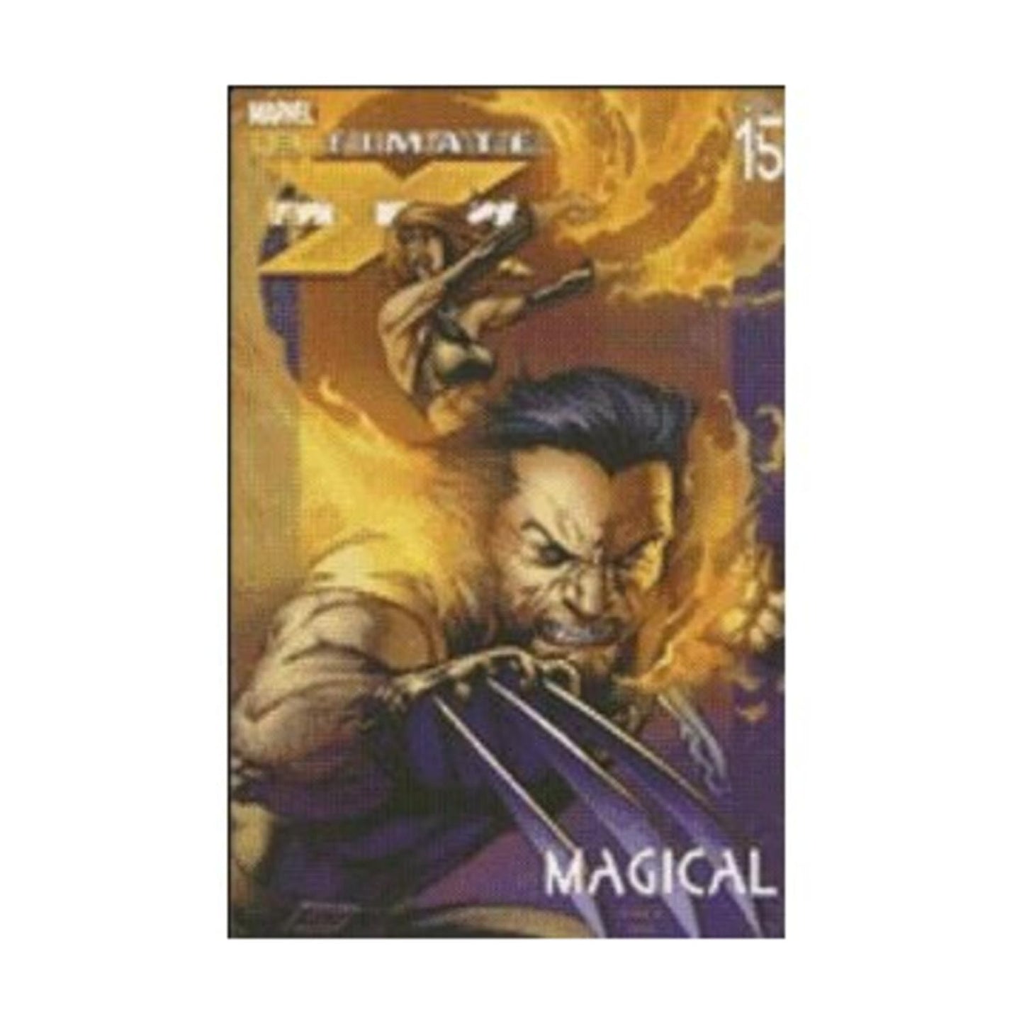 Ultimate X-Men Vol. 15: Magical