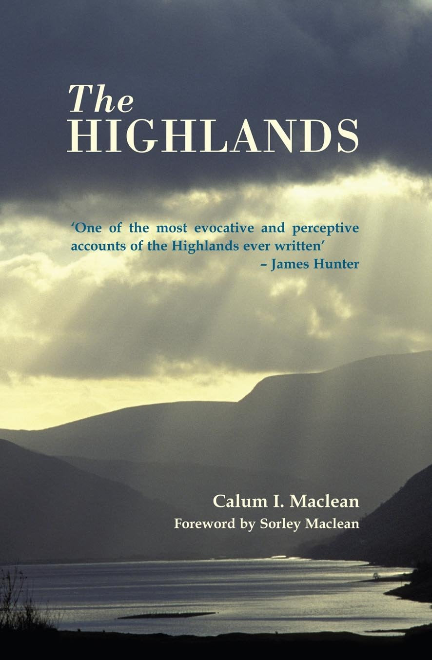 The Highlands by Maclean, Calum I.